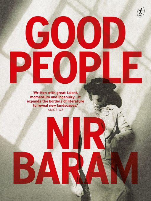 Title details for Good People by Nir Baram - Available